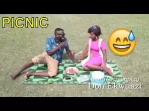 Video: Don D Dreamer - Picnic (Comedy Skit)